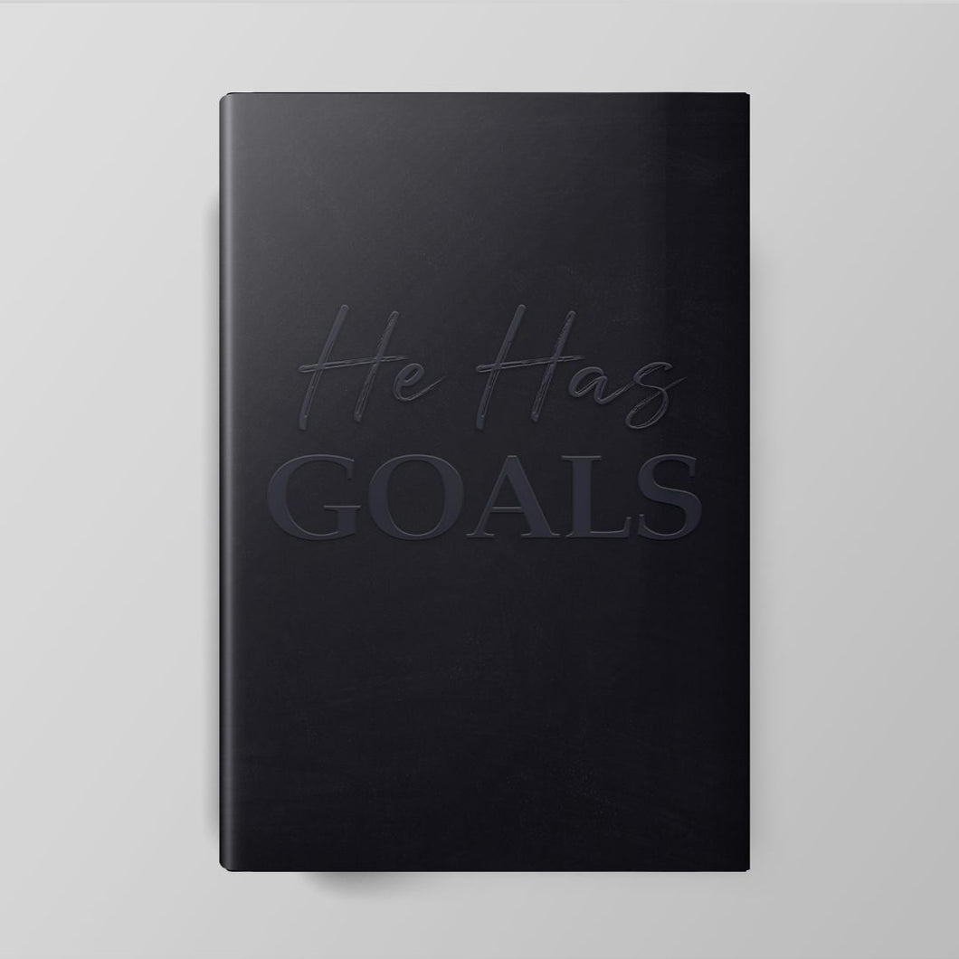 He Has Goals Journal